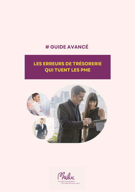 Guide gestion financière : Les erreurs de trésorerie qui tuent les PME